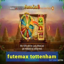 futemax tottenham